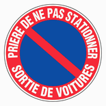 Panneau d’interdiction rond 300mm ''Défense de stationner sortie de voitures'' - NOVAP - 4060323