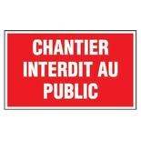 Panneau ''Chantier interdit au public'' - NOVAP - 4160665